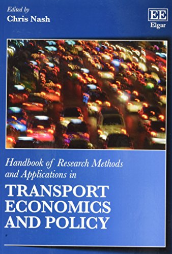 Imagen de archivo de Handbook of Research Methods and Applications in Transport Economics and Policy (Handbooks of Research Methods and Applications series) a la venta por Books From California