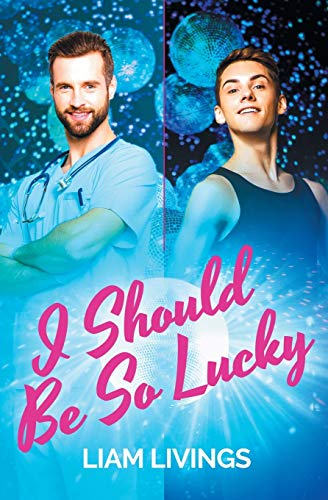 Stock image for I Should Be So Lucky for sale by WorldofBooks