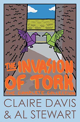 Beispielbild fr The Invasion of Tork: The Complete Collection zum Verkauf von Revaluation Books