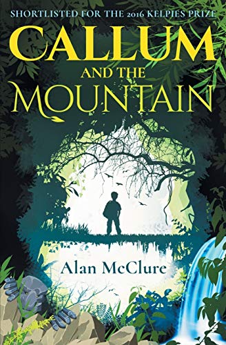 Beispielbild fr Callum and the Mountain zum Verkauf von WorldofBooks