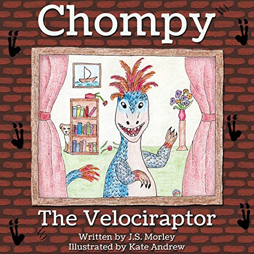 Stock image for Chompy the Velociraptor for sale by WorldofBooks