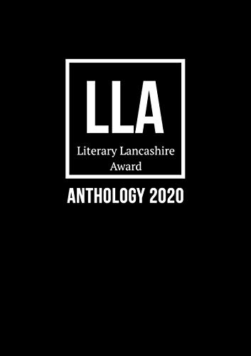 Stock image for Literary Lancashire Award Anthology 2020 for sale by ThriftBooks-Dallas