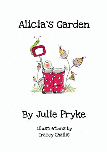 Stock image for Alicias Garden for sale by Reuseabook
