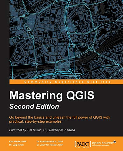 Beispielbild fr Mastering QGIS - Second Edition zum Verkauf von medimops