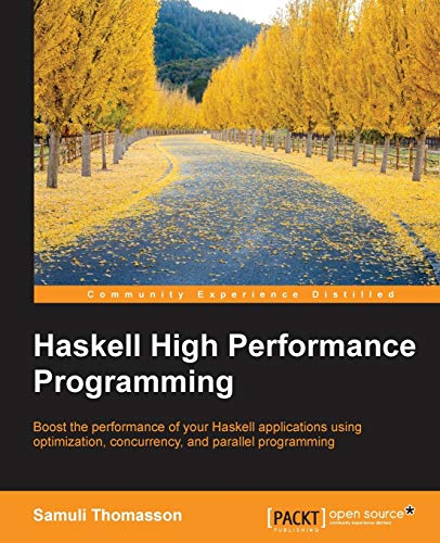 Immagine dell'editore per Haskell High Performance Programming venduto da Chiron Media