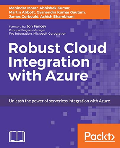 Imagen de archivo de Robust Cloud Integration with Azure a la venta por Reuseabook