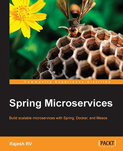 Imagen de archivo de Spring Microservices: Internet-scale architecture with Spring framework, Spring Cloud, Spring Boot a la venta por Chiron Media