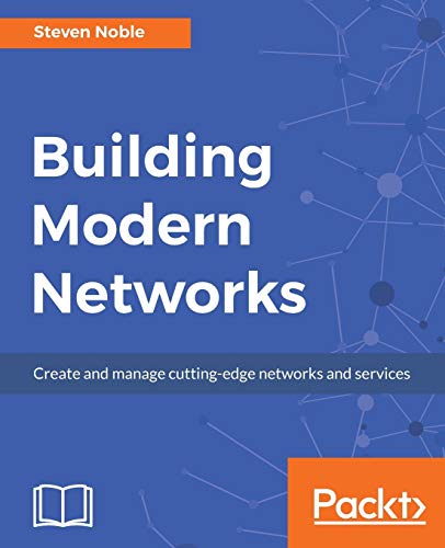 9781786466976: Building Modern Networks