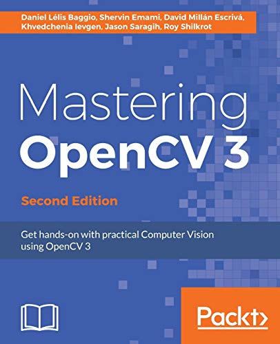 Stock image for Mastering OpenCV 3 - Second Edition for sale by HPB-Emerald