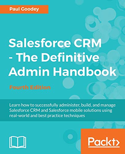 Stock image for Salesforce CRM - the Definitive Admin Handbook for sale by Better World Books: West