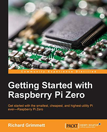 Stock image for Getting Started with Raspberry Pi Zero for sale by Better World Books