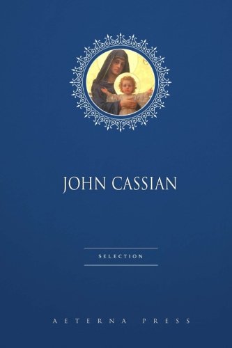 Beispielbild fr John Cassian Selection: 3 Books zum Verkauf von SecondSale