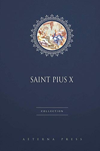 Stock image for Saint Pius X Collection: 2 Books for sale by GF Books, Inc.