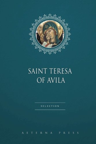Stock image for Saint Teresa of Avila Selection: 4 Books for sale by GF Books, Inc.