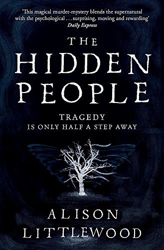 Stock image for The Hidden People: Alison Littlewood for sale by WorldofBooks