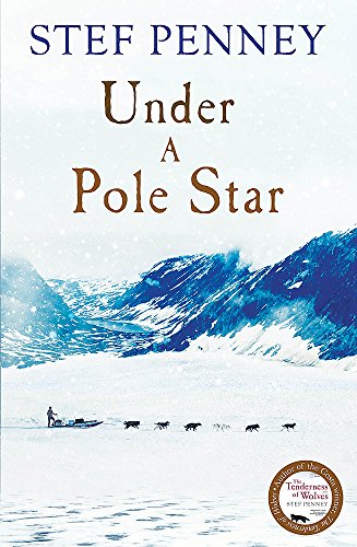 Imagen de archivo de Under a Pole Star: Shortlisted for the 2017 Costa Novel Award a la venta por WorldofBooks