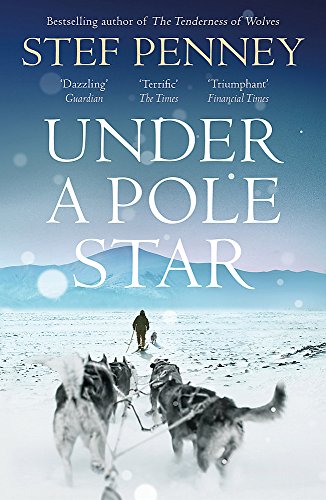 Beispielbild fr Under a Pole Star: Shortlisted for the 2017 Costa Novel Award zum Verkauf von AwesomeBooks