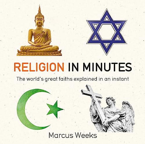 Stock image for Religion in Minutes: The world's great faiths explained in an instant for sale by HPB-Movies