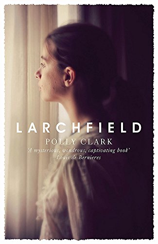 Beispielbild fr Larchfield: The moving, gripping and wonderful debut about finding human connection zum Verkauf von WorldofBooks