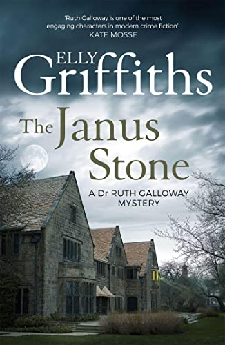 9781786482129: The Janus Stone: The Dr Ruth Galloway Mysteries 2