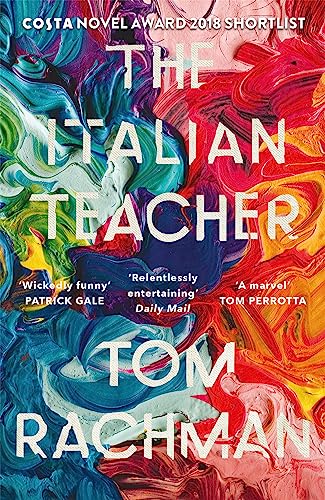 9781786482600: The Italian Teacher: The Costa Award Shortlisted Novel