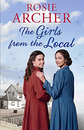 Stock image for The Girls from the Local: Rosie Archer for sale by WorldofBooks