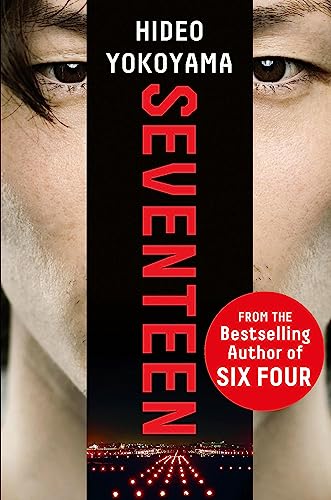 9781786484628: Seventeen: the new novel from the bestselling Japanese sensation