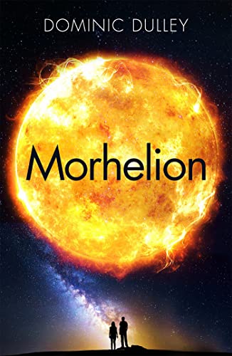 Beispielbild fr Morhelion: the second in the action-packed space opera The Long Game zum Verkauf von WorldofBooks