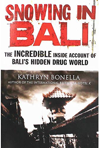 Stock image for Kathryn Bonella Snowing In Bali for sale by WorldofBooks