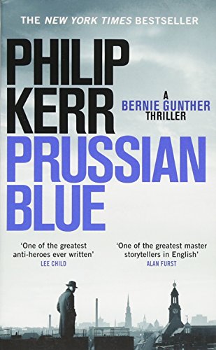 9781786487148: Prussian Blue: Philip Kerr: Bernie Gunther Thriller 12