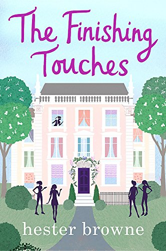 Imagen de archivo de The Finishing Touches: a laugh-out-loud romantic comedy with a vintage twist a la venta por WorldofBooks