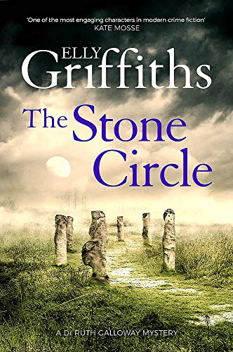 9781786487308: The Stone Circle: The Dr Ruth Galloway Mysteries 11