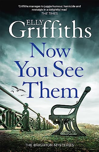 Beispielbild fr Now You See Them: The Brighton Mysteries 5 zum Verkauf von SecondSale