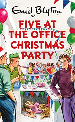 Stock image for Five at the Office Christmas Party (Enid Blyton for Grown Ups): Bruno Vincent for sale by WorldofBooks