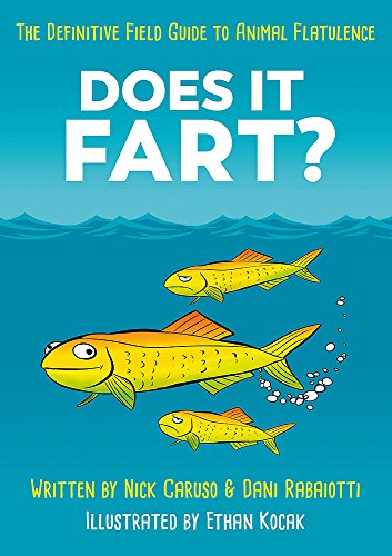 Stock image for Does It Fart?: The Definitive Field Guide to Animal Flatulence for sale by WorldofBooks