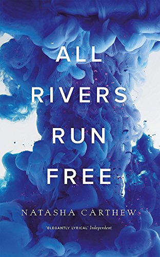Stock image for All Rivers Run Free for sale by WorldofBooks