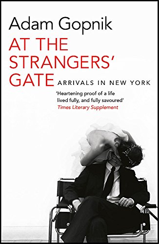 Stock image for At the Strangers' Gate for sale by WorldofBooks
