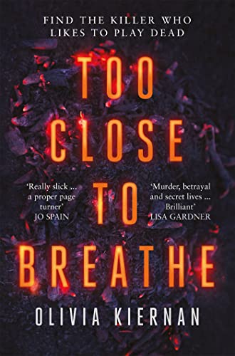 Beispielbild fr Too Close to Breathe: A heart-stopping thriller, new for 2018 (Frankie Sheehan) zum Verkauf von WorldofBooks