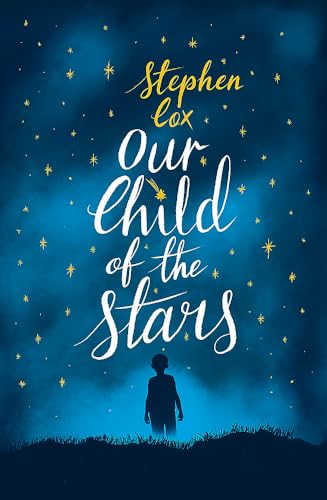 Beispielbild fr Our Child of the Stars zum Verkauf von Better World Books