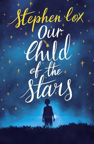 Beispielbild fr Our Child of the Stars zum Verkauf von AwesomeBooks