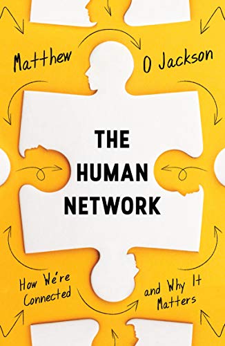 9781786490223: The Human Network: How We’re Connected and Why It Matters