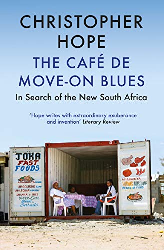 Stock image for The Cafe De Move-on Blues for sale by Blackwell's