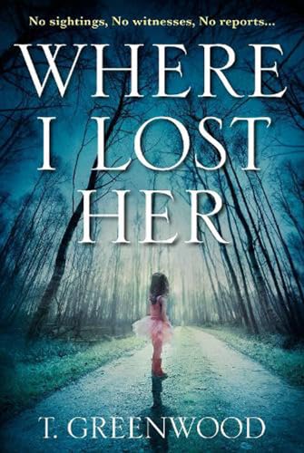 Beispielbild fr Where I Lost Her zum Verkauf von Blackwell's