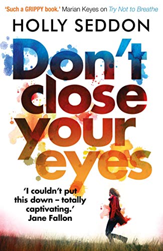 Stock image for Don't Close Your Eyes for sale by Majestic Books