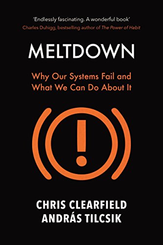 Stock image for Meltdown: Why Our Systems Fail and What We Can Do About It for sale by AwesomeBooks