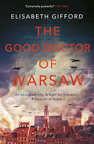 Stock image for The Good Doctor of Warsaw for sale by Blackwell's