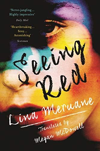 Seeing Red - Meruane, Lina