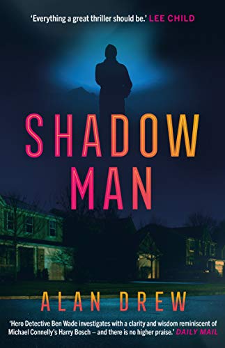 Stock image for Shadow Man: An explosive serial killer thriller perfect for readers of Lee Child for sale by WorldofBooks