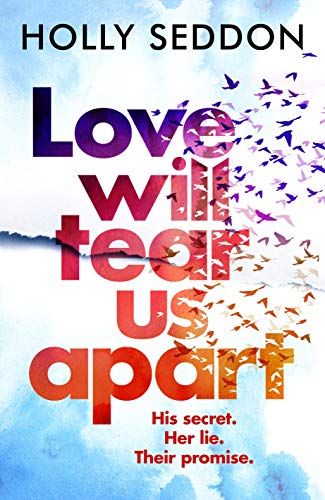 Stock image for Love Will Tear Us Apart for sale by PlumCircle