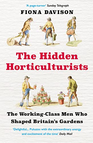 Stock image for The Hidden Horticulturists for sale by Blackwell's
